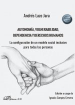 AUTONOMIA VULNERABILIDAD DEPENDENCIA Y D