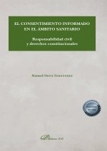 El consentimiento informado en el ámbito sanitario