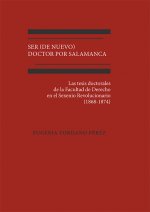 Ser (de nuevo) Doctor por Salamanca