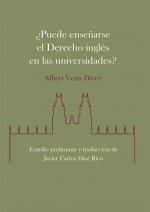 PUEDE ENSEÑARSE EL DERECHO INGLES EN LAS UNIVERSIDADES