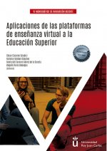 APLICACIONES DE LAS PLATAFORMAS DE ENSEÑANZA VIRTUAL A LA ED
