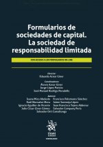 FORMULARIOS DE SOCIEDADES DE CAPITAL. LA SOCIEDAD DE RESPONSABILI
