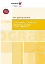 El Proceso judicial digital