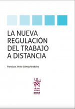 LA NUEVA REGULACION DEL TRABAJO A DISTANCIA