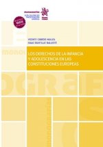 Los Derechos de la Infancia y Adolescencia en las Constituciones Europeas