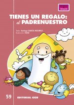 Tienes un regalo: el Padrenuestro