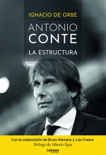 Antonio Conte. La estructura