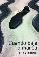 Cuando baje la marea