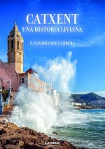 Catxent. Una historia liviana