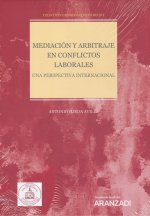 MEDIACION Y ARBITRAJE EN CONFLICTOS LABORALES.