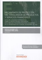 MECANISMOS DE PROTECCION DEL CONSUMIDOR DE PRODUCTOS Y SERVI