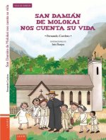 San Damián de Molokai nos cuenta su vida