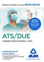 ATS/DUE del Servicio Riojano de Salud. Temario parte General y Test