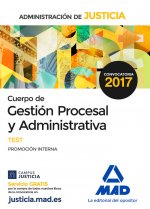 Cuerpo de Gestión Procesal y Administrativa de la Administración de Justicia (Promoción Interna). Te
