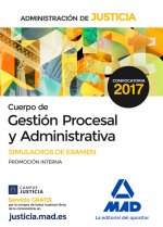 Cuerpo de Gestión Procesal y Administrativa de la Administración de Justicia (Promoción Interna). Si