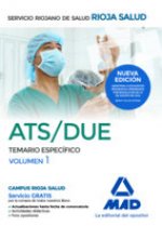 ATS/DUE del Servicio Riojano de Salud. Temario específico volumen 1