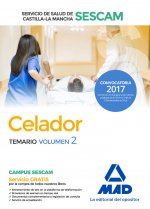 Celador del Servicio de Salud de Castilla-La Mancha (SESCAM). Temario volumen 2