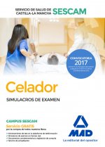 Celador del Servicio de Salud de Castilla-La Mancha (SESCAM). Simulacro de examen