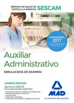 Auxiliar Administrativo del Servicio de Salud de Castilla-La Mancha (SESCAM). Simulacro de examen