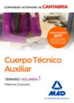 Cuerpo Técnico Auxiliar de la Administración de la Comunidad Autónoma de Cantabria. Temario de Mater