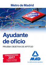 Ayudante de Oficio del Metro de Madrid. Prueba objetiva de aptitud
