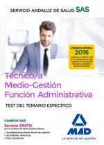 Técnico/a Medio-Gestión Función Administrativa del SAS Opción Administración General.Test del Temari