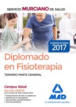 Diplomado en Fisioterapia del Servicio Murciano de Salud. Temario parte general