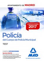 Policía del Cuerpo de Policía Municipal del Ayuntamiento de Madrid. Test