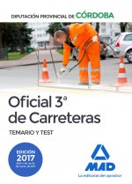 Oficial 3ª de Carreteras de la Diputación Provincial de Córdoba. Temario y test