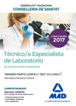 Técnico/a Especialista de Laboratorio de Instituciones Sanitarias de la Conselleria de Sanitat de la