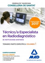 Técnico/a Especialista en Radiodiagnóstico de Instituciones Sanitarias de la Conselleria de Sanitat