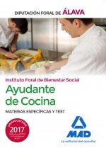Ayudantes de cocina del Instituto Foral de Bienestar Social de la Diputación Foral de Álava. Materia