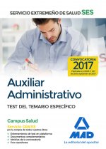 Auxiliar Administrativo del Servicio Extremeño de Salud (SES). Test del Temario Específico
