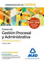 Cuerpo de Gestión Procesal y Administrativa de la Administración de Justicia (Turno Libre).Temario V