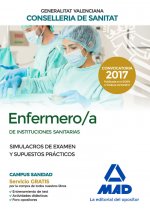 Enfermero/a de Instituciones Sanitarias de la Conselleria de Sanitat de la Generalitat Valenciana. S