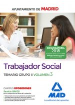 Trabajador Social del Ayuntamiento de Madrid. Temario Grupo II Volumen 3