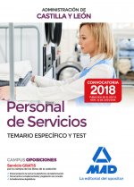 Personal de Servicios de la Administración de Castilla y León. Temario Específico y Test