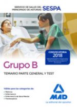 Grupo B del Servicio de Salud del Principado de Asturias. Temario parte general y test