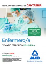 Enfermero/a de las Instituciones Sanitarias de Cantabria. Temario específico volumen 4