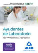 Ayudantes de Laboratorio, del Instituto Nacional de Toxicología y Ciencias Forenses. Test parte gene