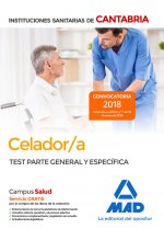 Celador/a de las Instituciones Sanitarias de la Comunidad Autónoma de Cantabria. Test parte general