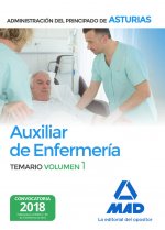Auxiliar de Enfermería de la Administración del Principado de Asturias. Volumen 1