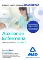 Auxiliar de Enfermería de Osakidetza-Servicio Vasco de Salud. Temario General Volumen 2