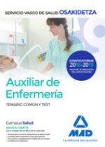 Auxiliar de Enfermería de Osakidetza-Servicio Vasco de Salud. Temario común y test