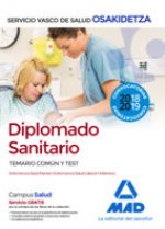 Diplomado Sanitario de Osakidetza-Servicio Vasco de Salud. Temario común y test