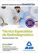 Técnicos Especialistas de Radiodiagnóstico del Servicio Vasco de Salud-Osakidetza. Temario común y t