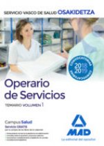 Operario/a de Servicios de Osakidetza-Servicio Vasco de Salud. Temario Volumen 1