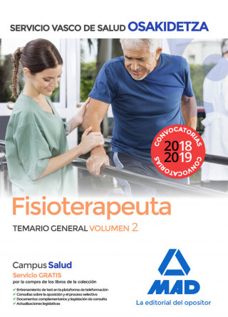 Fisioterapeuta de Osakidetza-Servicio Vasco de Salud. Temario General Volumen 2