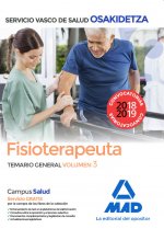 Fisioterapeuta de Osakidetza-Servicio Vasco de Salud. Temario General Volumen 3
