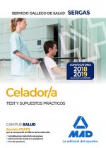 Celadores del Servicio Gallego de Salud. Test y supuestos prácticos